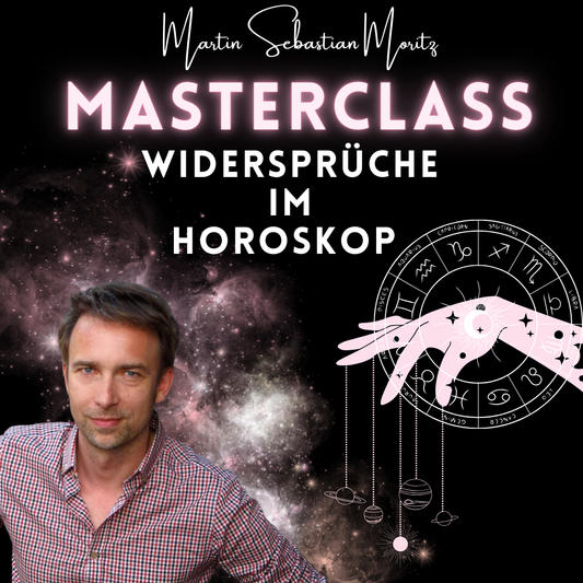 Masterclass - Horoskopdeutung für Fortgeschrittene